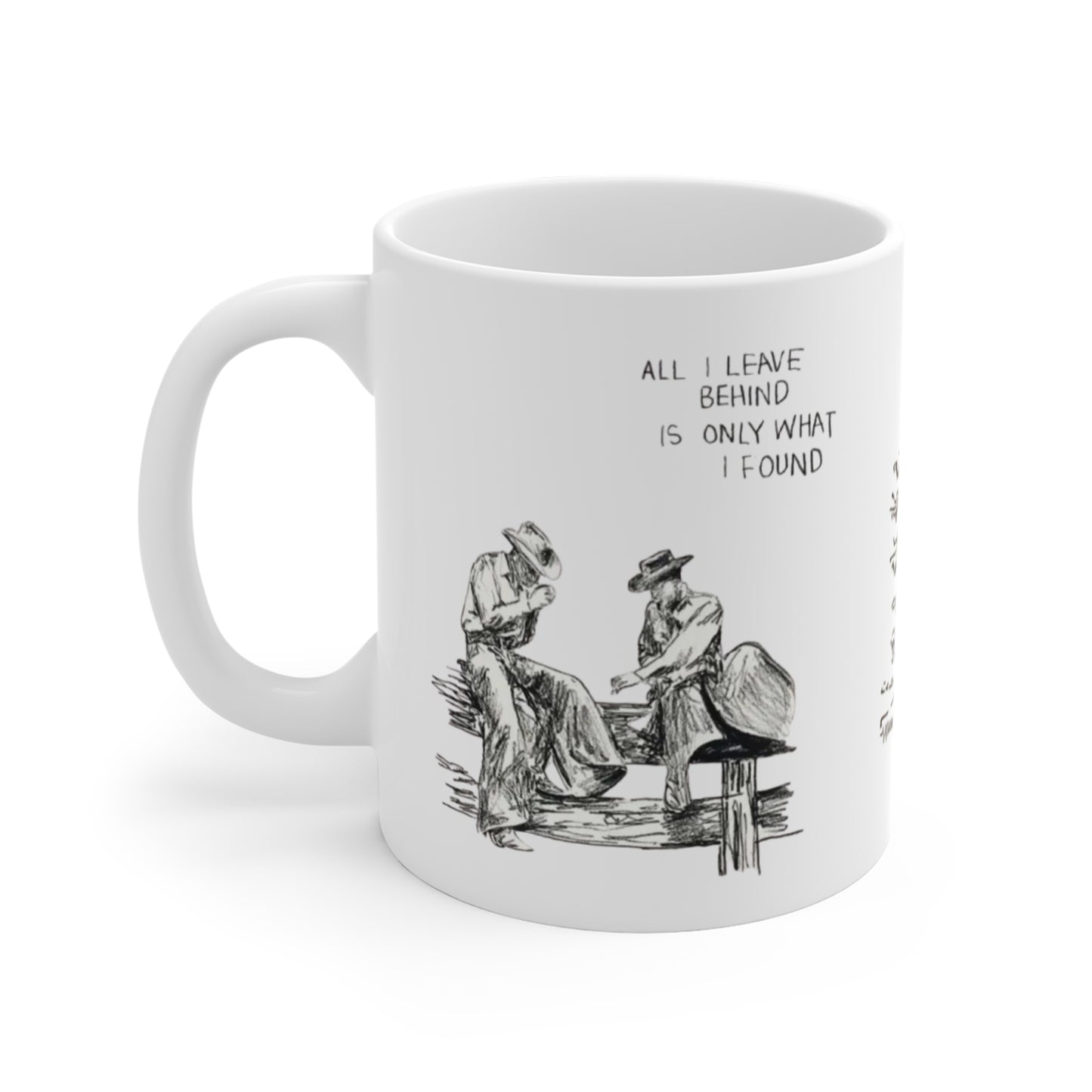 Rustic Cowboy Camping Mug — “All I Leave Behind Is Only What I Found” 11oz