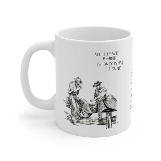 Rustic Cowboy Camping Mug — “All I Leave Behind Is Only What I Found” 11oz
